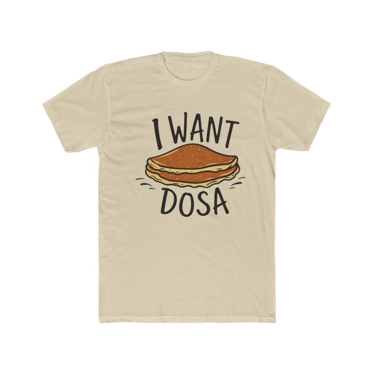I want Dosa T Shirt | Dosa Divas - alternate angle 4, merchandise